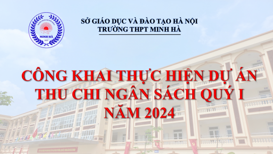 CÔNG KHAI THỰC HIỆN DỰ ÁN THU CHI NGÂN SÁCH QUÝ I NĂM 2024