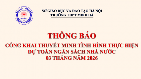 THÔNG BÁO CÔNG KHAI THUYẾT MINH TÌNH HÌNH THỰC HIỆN DỰ TOÁN NGÂN SÁCH NHÀ NƯỚC 03 THÁNG NĂM 2026