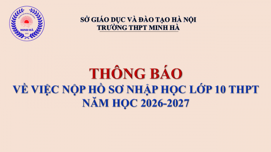 THÔNG BÁO VỀ VIỆC NỘP HỒ SƠ NHẬP HỌC LỚP 10 THPT NĂM HỌC 2026-2027